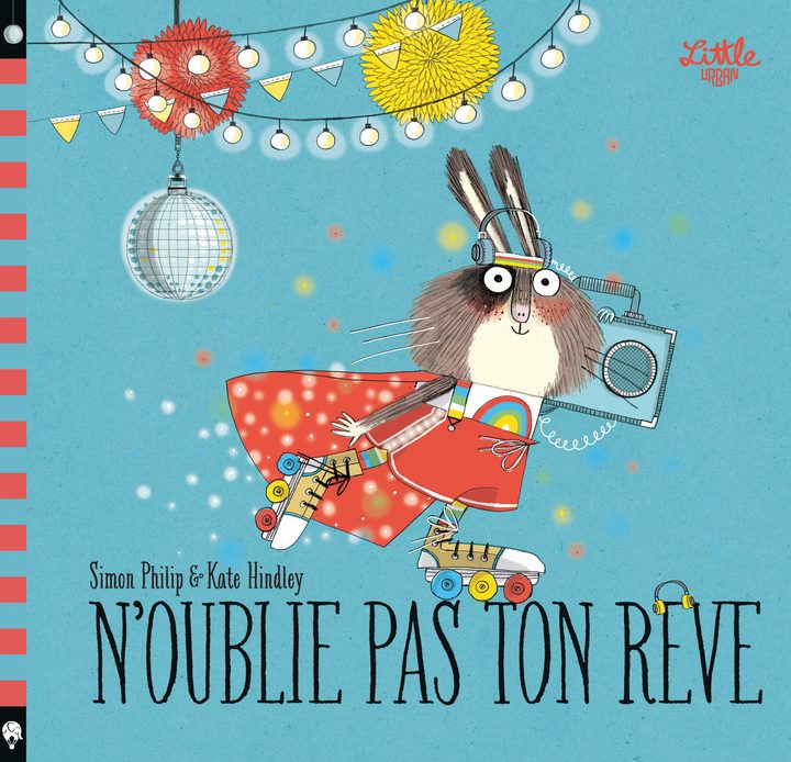 N’oublie pas ton rêve