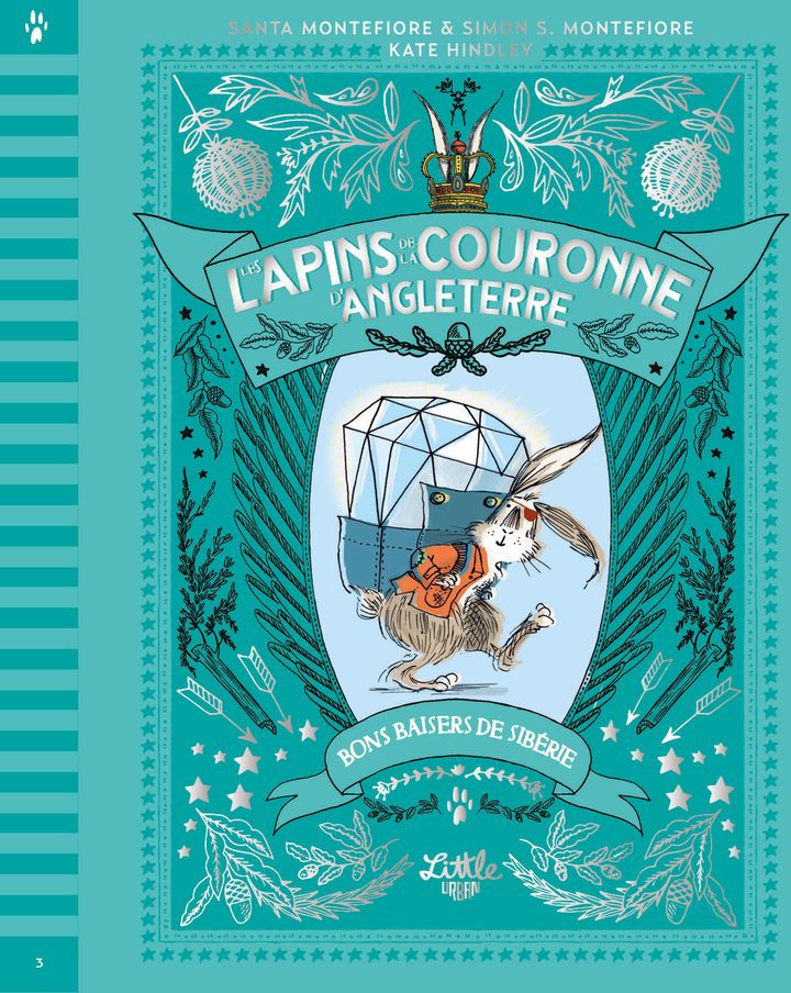 Les Lapins de la couronne d’Angleterre – Bons baisers de Sibérie