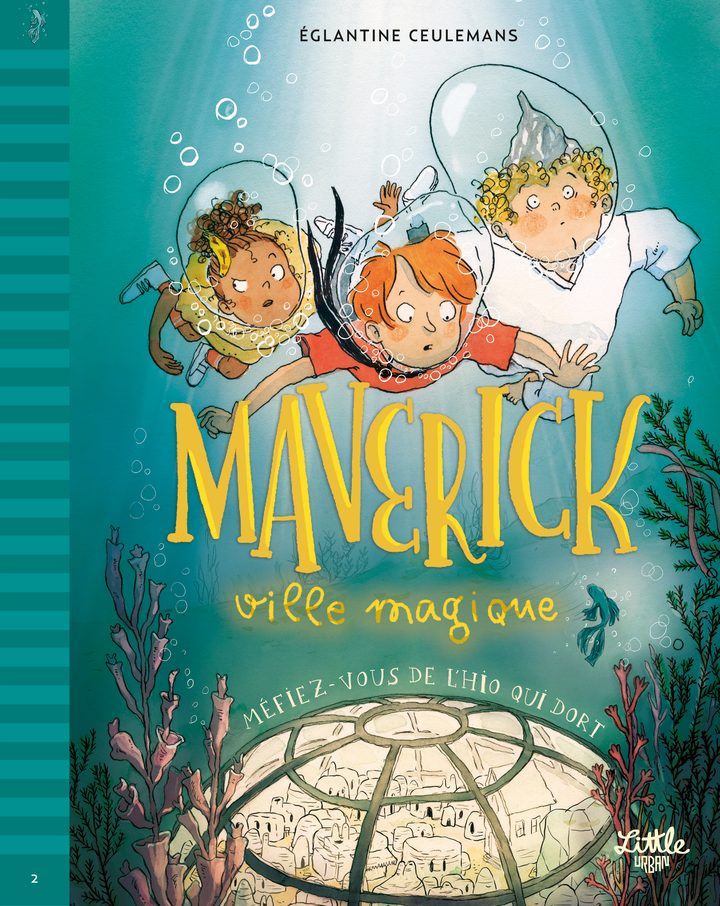 Maverick, ville magique – Méfiez-vous de l&rsquo;Hio qui dort !