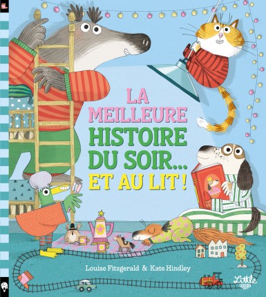 La meilleure histoire du soir… et au lit !