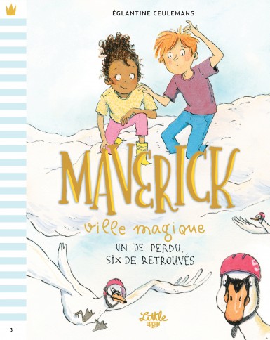 Maverick ville magique – Un de perdu six de retrouvés