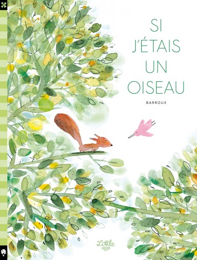 Si j&rsquo;étais un oiseau