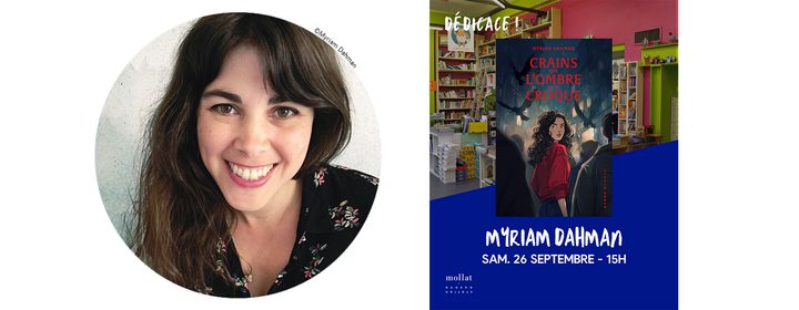 Myriam Dahman en dédicace – Librairie Mollat